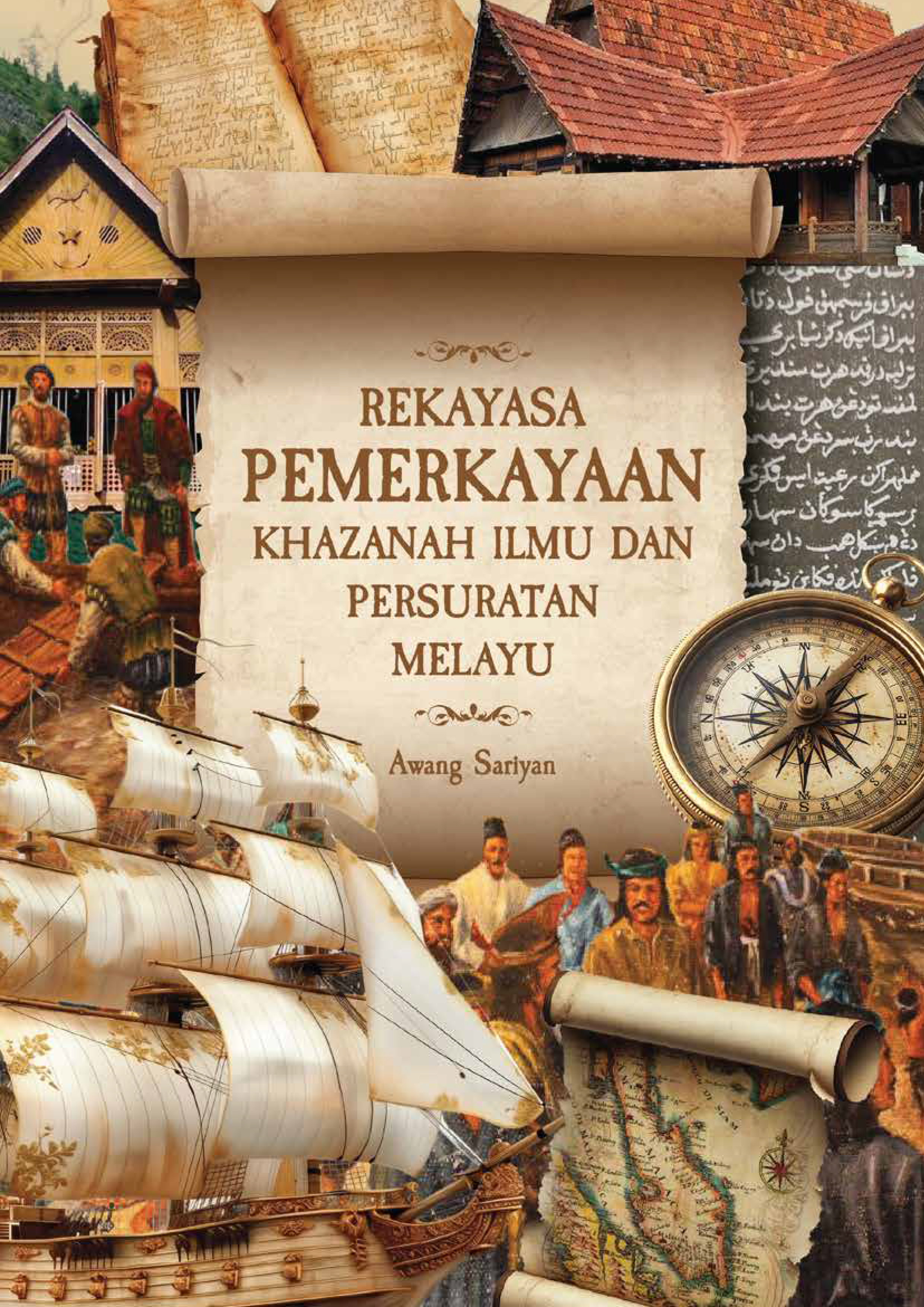 Rekayasa Pemerkasaan Khazanah Ilmu dan Persuratan Melayu